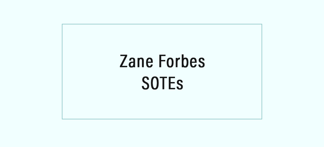 Zane Forbes SOTEs